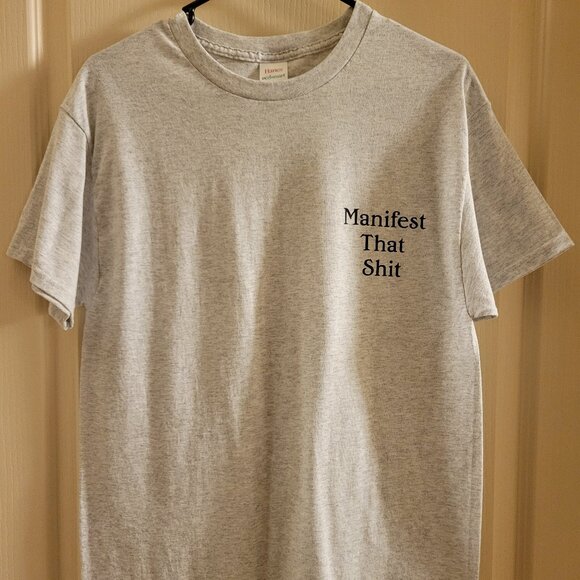 Manifest That Shit Tee - Picture 1 of 4
